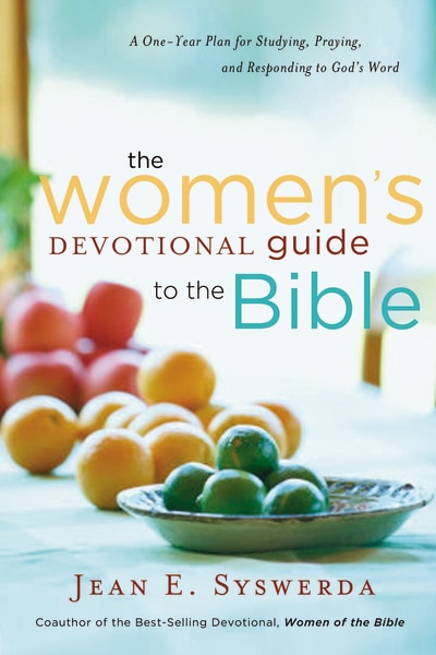 The Women's Devotional Guide To The Bible by Jean E. Syswerda, Paperback | Indigo Chapters