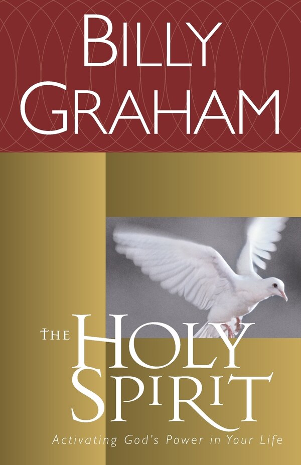 The Holy Spirit by Billy Graham, Paperback | Indigo Chapters