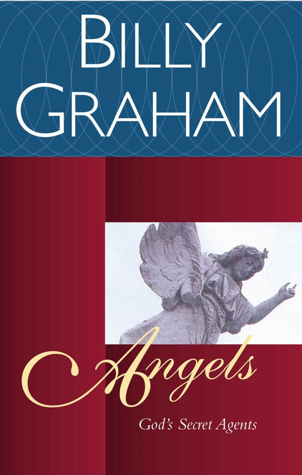 Angels by Billy Graham, Paperback | Indigo Chapters