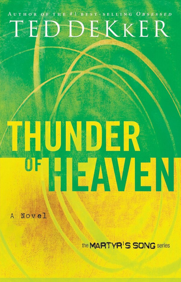 Thunder Of Heaven by Ted Dekker, Paperback | Indigo Chapters