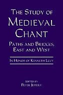The Study of Medieval Chant by Peter Jeffery, Hardcover | Indigo Chapters
