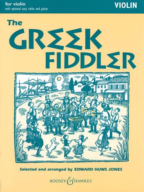 The Greek Fiddler by Edward Huws Jones, Paperback | Indigo Chapters