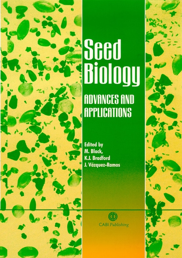 Seed Biology by Michael Black, Hardcover | Indigo Chapters