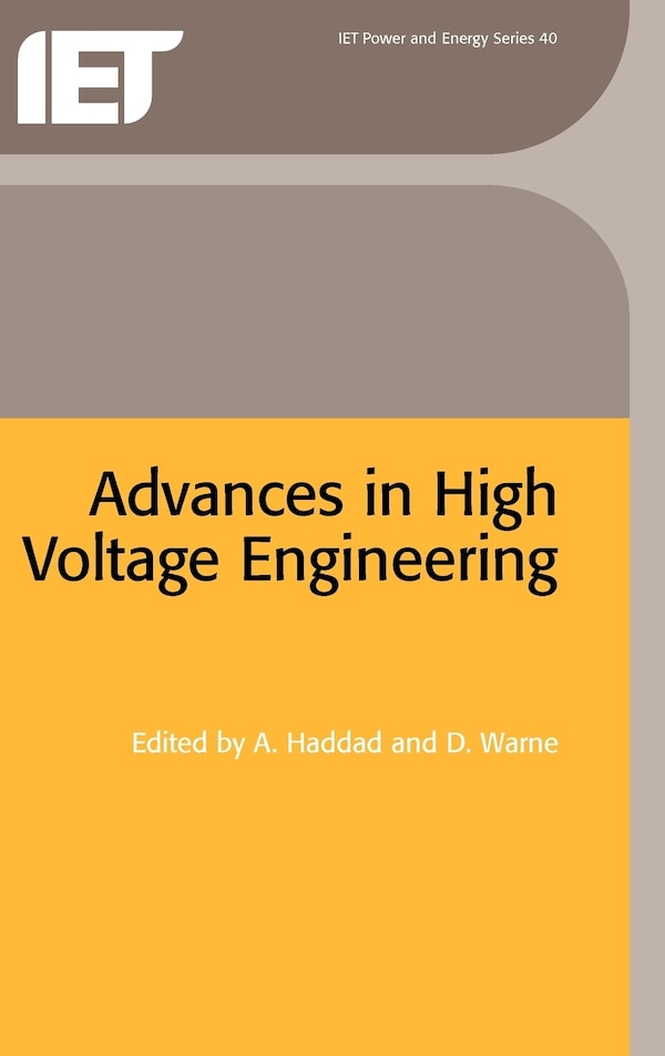 Advances in High Voltage Engineering by Manu Haddad, Hardcover | Indigo Chapters