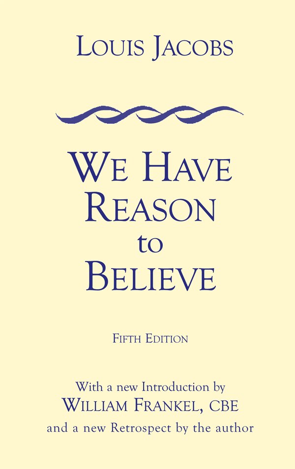 We Have Reason to Believe by Louis Jacobs, Paperback | Indigo Chapters