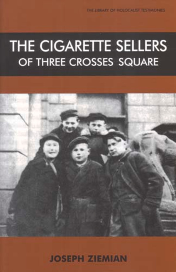 The Cigarette Sellers Of Three Crosses Square by Joseph Ziemian, Paperback | Indigo Chapters