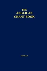 The Anglican Chant, Paperback | Indigo Chapters