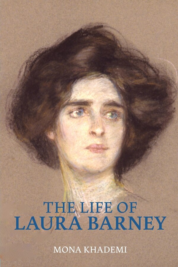 The Life of Laura Barney by Mona Khademi, Paperback | Indigo Chapters
