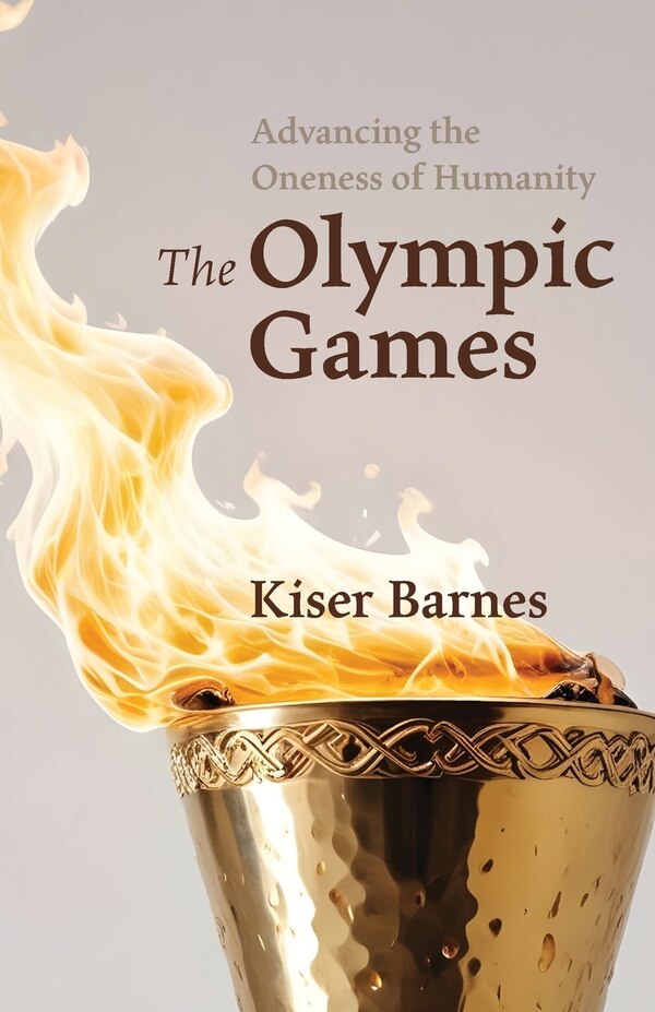Advancing the Oneness of Humanity by Kiser Barnes, Paperback | Indigo Chapters