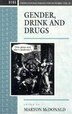 Gender Drink and Drugs by Maryon Mcdonald, Paperback | Indigo Chapters