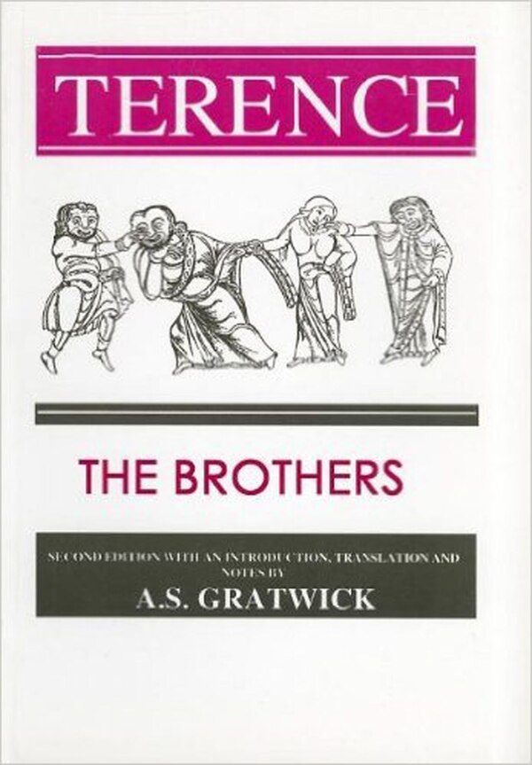 Terence: The Brothers by Adrian S. Gratwick, Paperback | Indigo Chapters