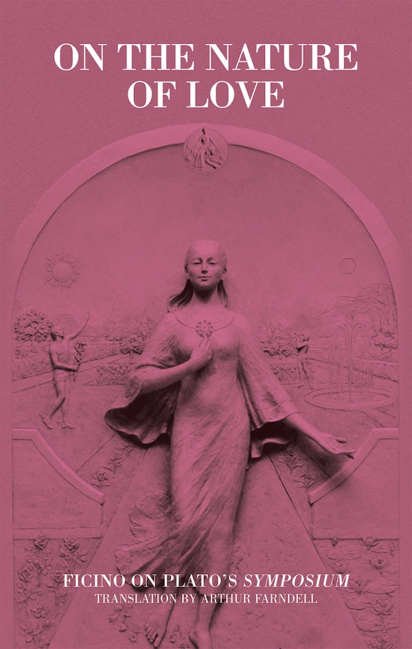 On The Nature Of Love by Arthur Farndell, Paperback | Indigo Chapters