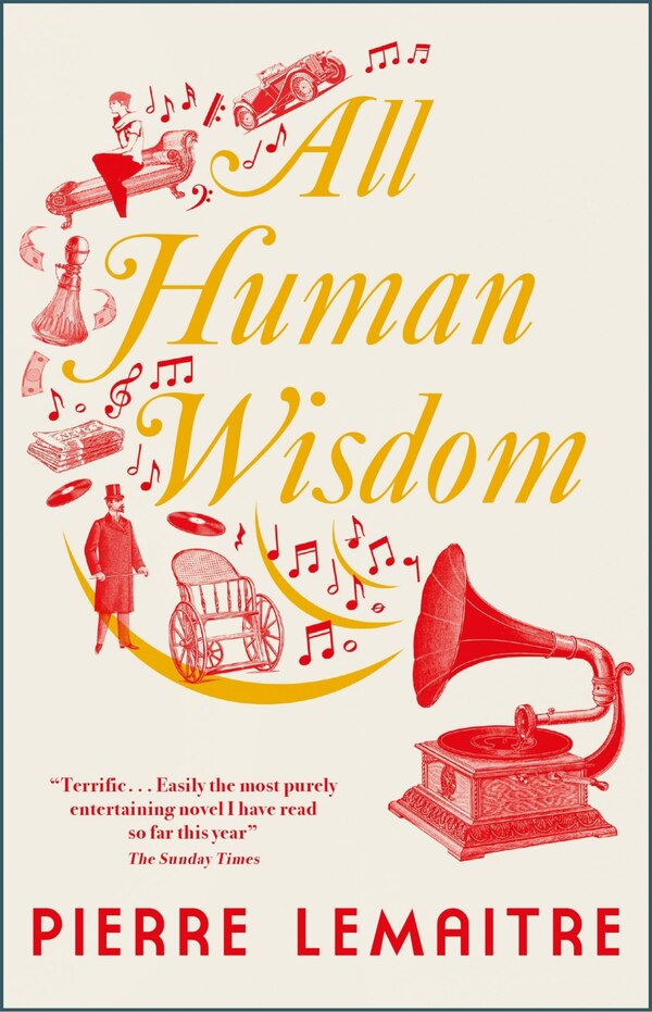 All Human Wisdom by Pierre Lemaitre, Paperback | Indigo Chapters