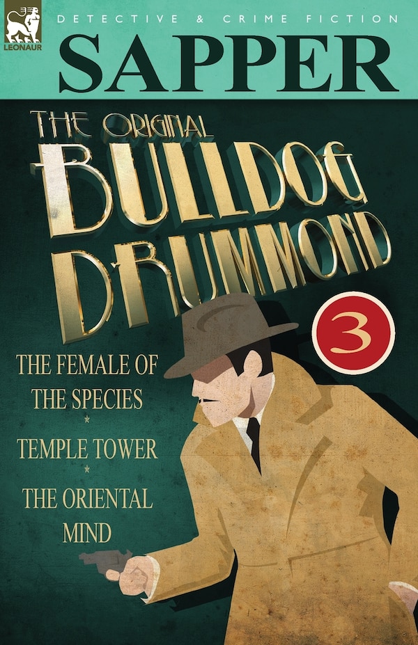 The Original Bulldog Drummond by Sapper, Paperback | Indigo Chapters