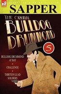 The Original Bulldog Drummond by Sapper, Hardcover | Indigo Chapters