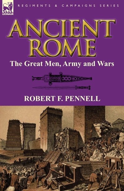 Ancient Rome by Robert F Pennell, Paperback | Indigo Chapters