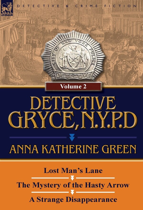 Detective Gryce N. Y. P. D by Anna Katharine Green, Hardcover | Indigo Chapters