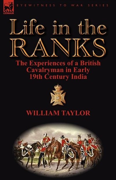 Life In The Ranks by William Taylor, Paperback | Indigo Chapters