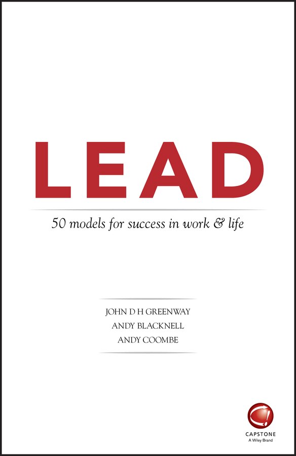 LEAD: 50 models for success in work and life by John Greenway, Paperback | Indigo Chapters