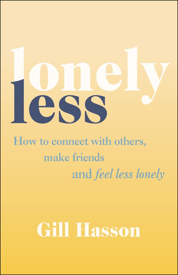 Lonely Less by Gill Hasson, Paperback | Indigo Chapters