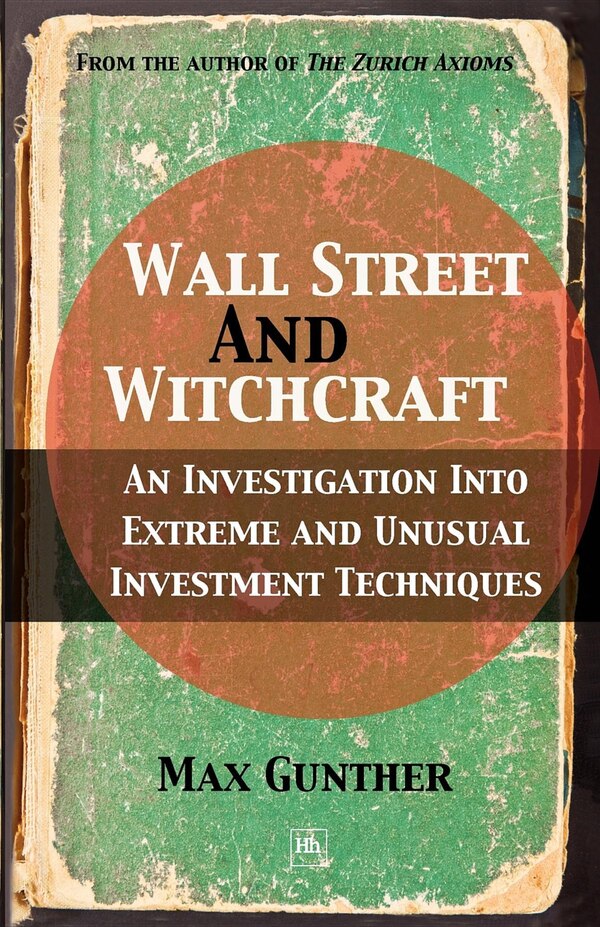 Wall Street And Witchcraft by Max Gunther, Paperback | Indigo Chapters