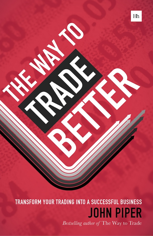 The Way to Trade Better by John Piper, Hardcover | Indigo Chapters