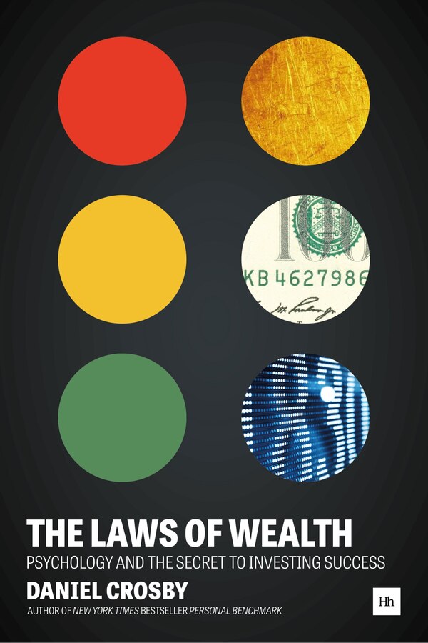 The Laws of Wealth by Daniel Crosby, Hardcover | Indigo Chapters
