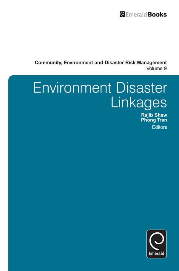 Environment Disaster Linkages by Rajib Shaw, Hardcover | Indigo Chapters