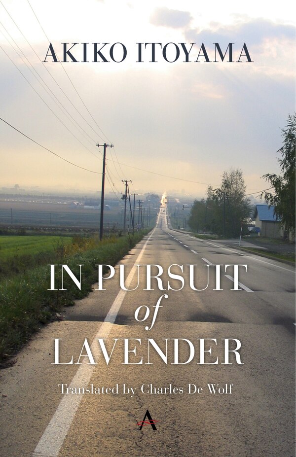 In Pursuit Of Lavender by Akiko Itoyama, Hardcover | Indigo Chapters