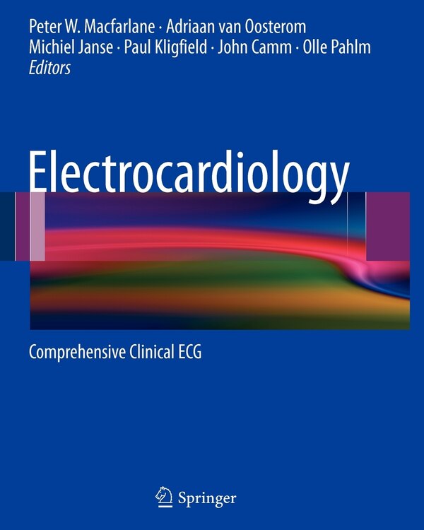 Electrocardiology by Peter W. Macfarlane, Paperback | Indigo Chapters