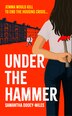 Under the Hammer by Samantha Dooey-Miles, Paperback | Indigo Chapters