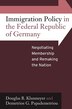 Immigration Policy In The Federal Republic Of Germany by Douglas B. Klusmeyer, Paperback | Indigo Chapters