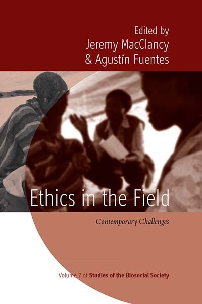 Ethics In The Field by Jeremy MacClancy, Reinforced Library Binding | Indigo Chapters