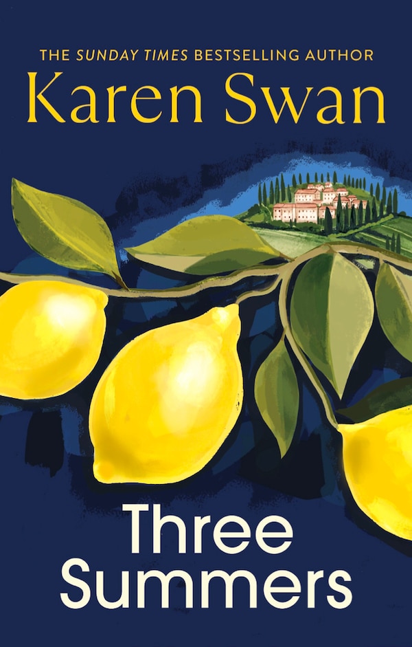 Three Summers by Karen Swan, Hardcover | Indigo Chapters