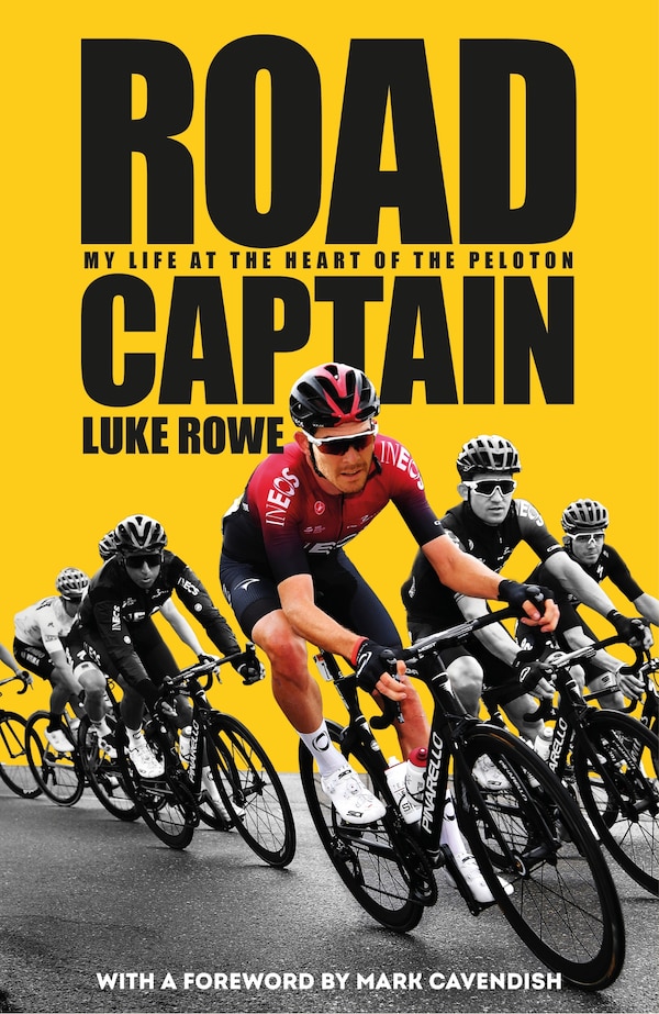 Road Captain by Luke Rowe, Hardcover | Indigo Chapters