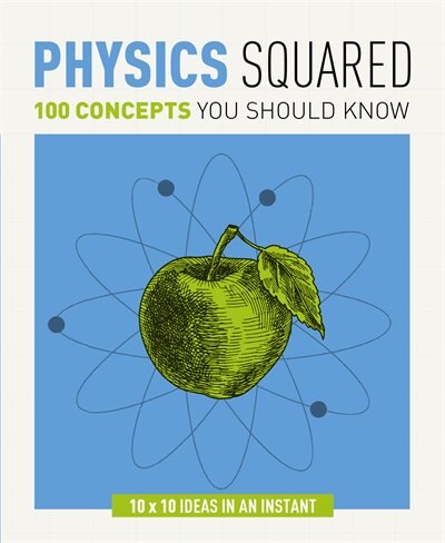 PHYSICS SQUARED by QUARTO, Hardcover | Indigo Chapters