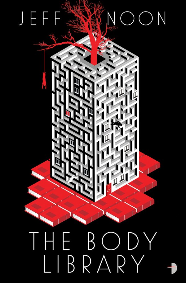 The Body Library by JEFF NOON, Paperback | Indigo Chapters