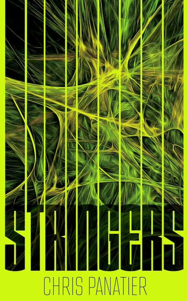 Stringers by Chris Panatier, Paperback | Indigo Chapters