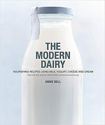 MODERN DAIRY by Annie Bell, Paperback | Indigo Chapters