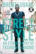 Street Style by Brent Luvaas, Paperback | Indigo Chapters