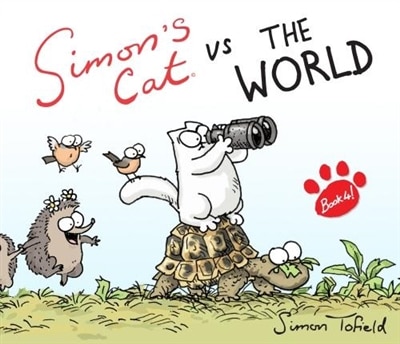 Simon's Cat Vs. The World by Simon Tofield, Paper over Board | Indigo Chapters