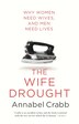 The Wife Drought by Annabel Crabb, Paperback | Indigo Chapters