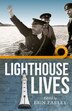 Lighthouse Lives by Erin Farley, Paperback | Indigo Chapters