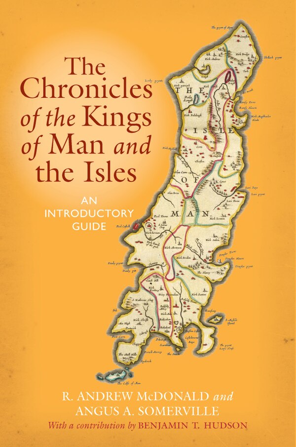 The Chronicles of the Kings of Man and the Isles by R. Andrew McDonald, Paperback | Indigo Chapters