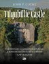 Tilquhillie Castle by John P. Coyne, Paperback | Indigo Chapters