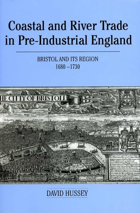 Coastal and River Trade in Pre-Industrial England by David Hussey, Hardcover | Indigo Chapters