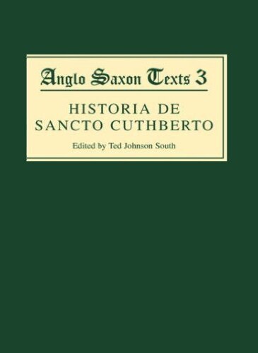 Historia de Sancto Cuthberto by Ted Johnson South, Hardcover | Indigo Chapters