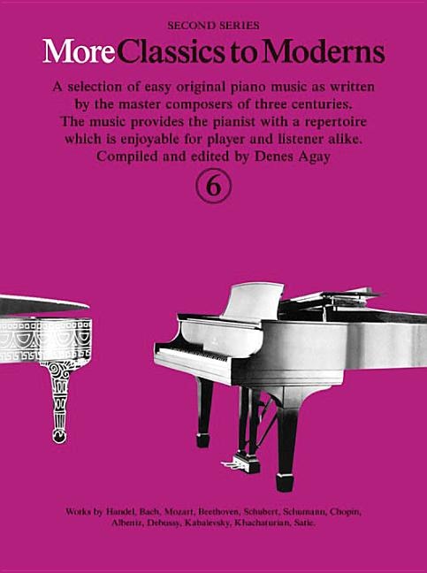 More Classics to Moderns - Second Series Book by Denes Agay
