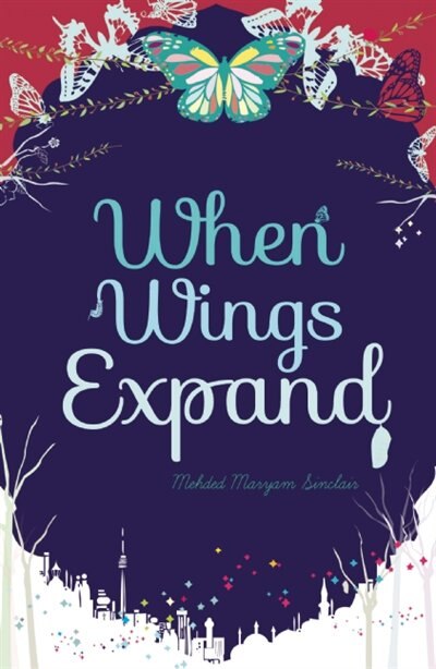 When Wings Expand by Mehded Maryam Sinclair, Paperback | Indigo Chapters