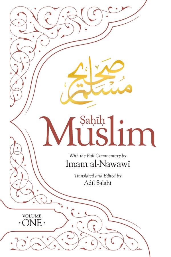 Sahih Muslim (Volume 1) by Imam Abul-Husain Muslim, Hardcover | Indigo Chapters